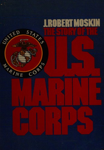 Cover for The story of the U.S. Marine Corps