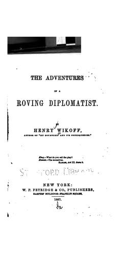 Cover for The adventures of a roving diplomatist