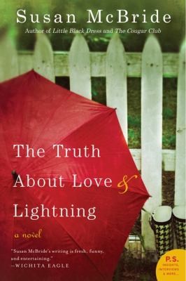Cover for The Truth About Love And Lightning