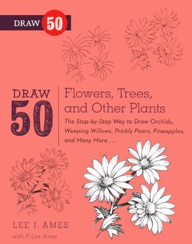 Cover for Draw 50 Flowers, Trees, And Other Plants (Turtleback School & Library Binding Edition)