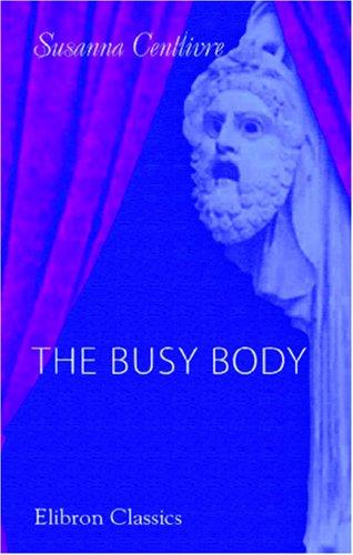 Cover for The Busy Body