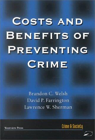 Cover for Costs and Benefits of Preventing Crime