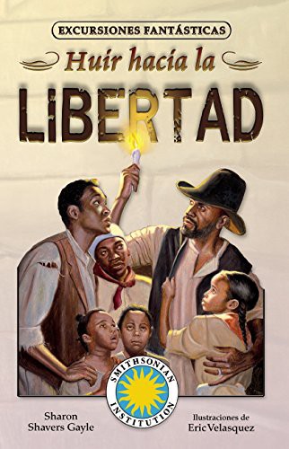 Cover for Huir hacia la libertad/ Emma's Escape