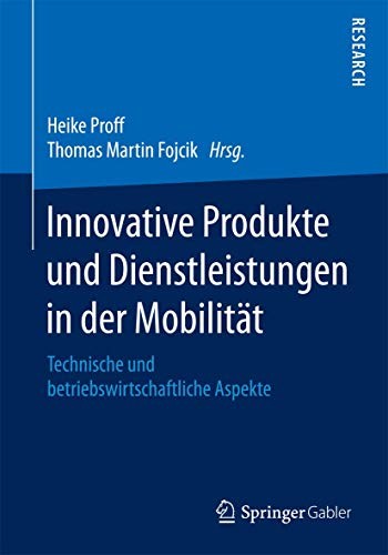 Cover for Innovative Produkte und Dienstleistungen in der Mobilität