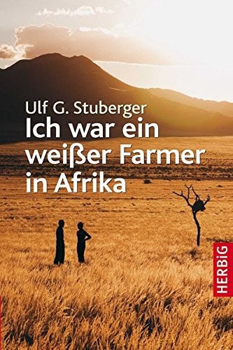 Cover for Ich war ein weißer Farmer in Afrika