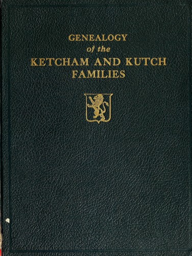 Cover for Genealogy of the Ketcham and Kutch families