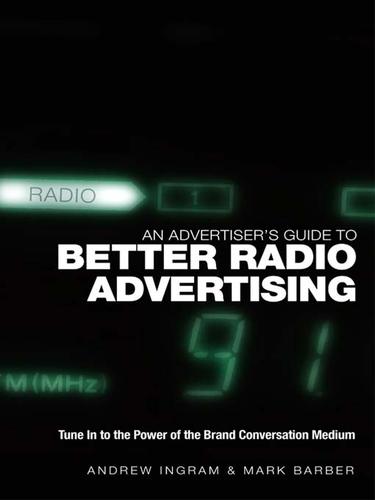 Cover for An Advertiser's Guide to Better Radio Advertising