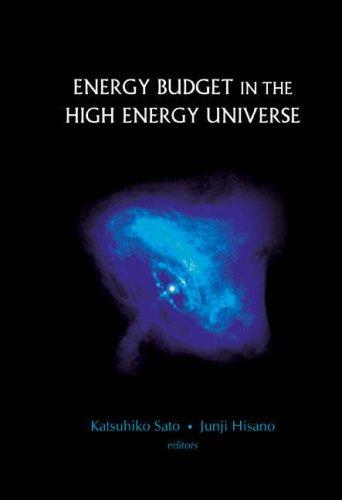 Cover for Energy Budget in the High Energy Universe