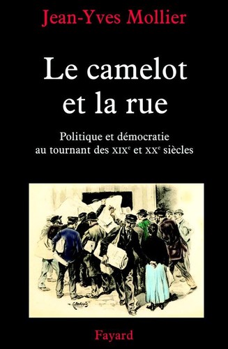Cover for Le camelot et la rue