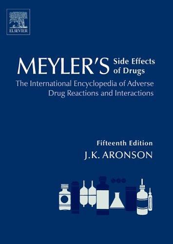 Cover for Meyler's Side Effects of Drugs, Fifteenth Edition:The International Encyclopedia of  Adverse Drug Reactions and  Interactions 6 Volume Set(Meyler's Side Effects of Drugs)