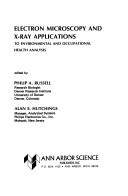 Cover for Electron microscopy and x-ray applications to environmental and occupational health analysis