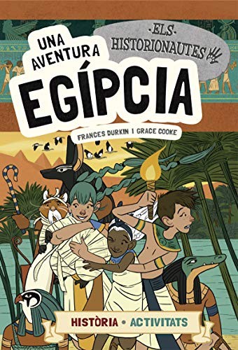 Cover for Els Historionautes. Una aventura egípcia