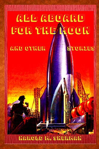 Cover for All aboard for the Moon