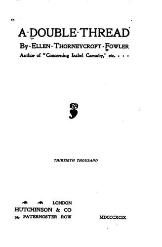 Cover for A Double Thread: By Ellen Thorneycroft Fowler ..
