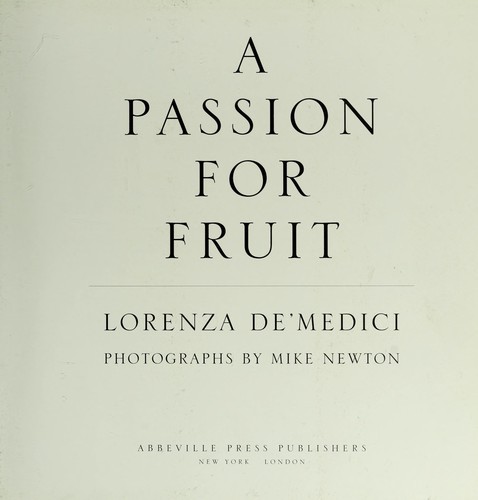 Cover for A passion for fruit