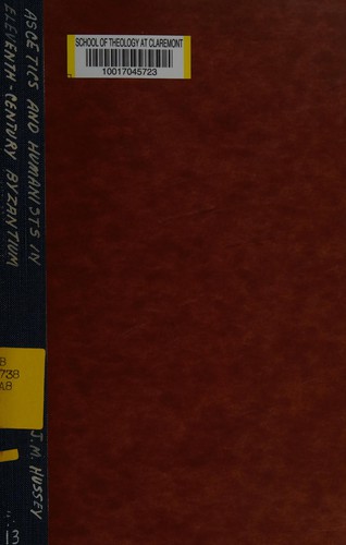 Cover for Ascetics and humanists in eleventh-century Byzantium