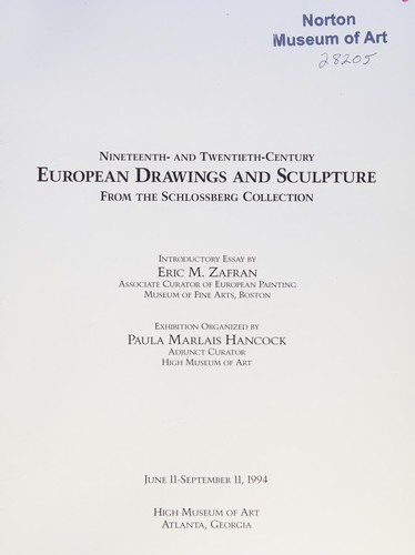 Cover for Nineteenth - and Twentieth-Century European Drawings and Sculpture From the Schlossberg Collection - High Museum of Art, Atlanta, GA - June 11 - September 11, 1994 (Steinlen, Modigliani, Gericault, Theodule Ribot, and others)
