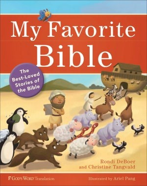 Cover for My Favorite Bible: The Best-Loved Stories of the Bible