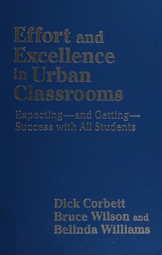 Cover for Effort and excellence in urban classrooms