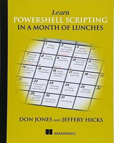 Cover for Learn PowerShell Scripting in a Month of Lunches