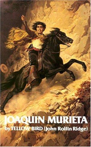 Cover for Life and Adventures of Joaquin Murieta