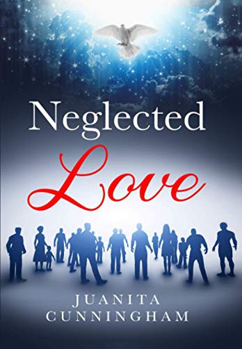 Cover for Neglected Love
