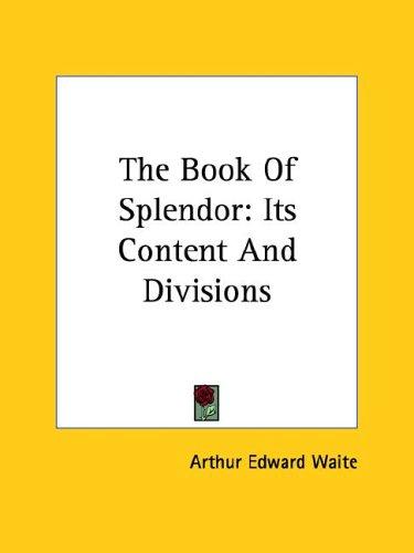 Cover for The Book Of Splendor