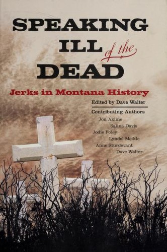 Cover for Speaking Ill of the Dead