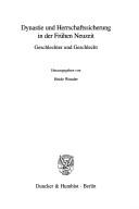 Cover for Zeitschrift f ur Historische Forschung. Beiheft 28: Dynastie und Herrschaftssicherung in der Fr uhen Neuzeit