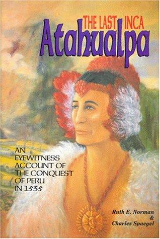 Cover for The last Inca, Atahualpa