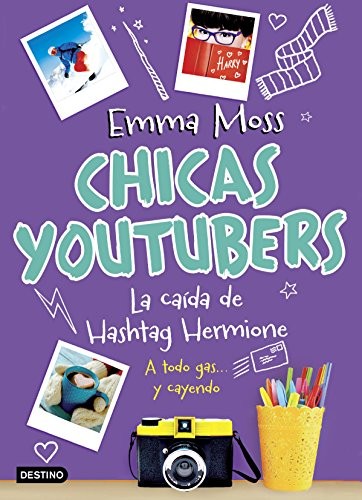 Cover for Chicas youtubers. La caída de Hashtag Hermione