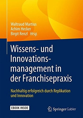 Cover for Wissens- und Innovationsmanagement in der Franchisepraxis