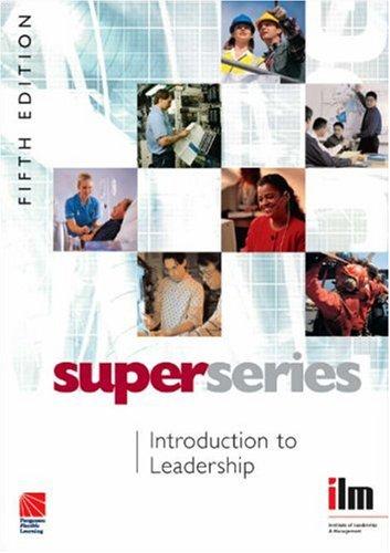 Cover for Introduction to Leadership Super Series, Fifth Edition (Super Series) (Super Series)