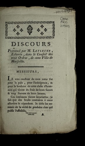 Cover for Discours prononce  par M. Lafleche, echevin, dans le Conseil des trois ordres, de cette ville de Marseille