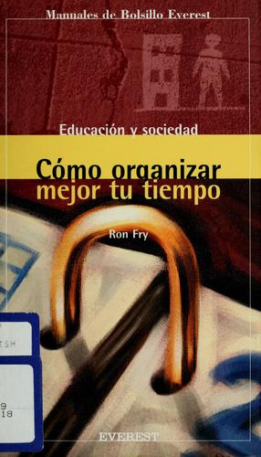 Cover for Cómo organizar mejor tu tiempo