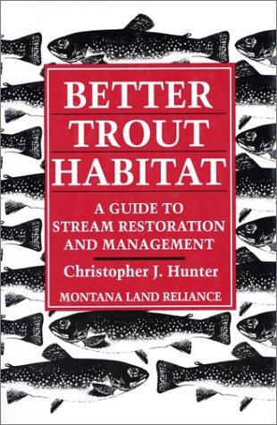 Cover for Better trout habitat