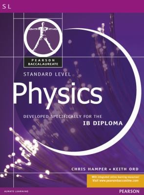 Cover for Physics Standard Level Developed Specifically For The Ib Diploma