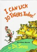 Cover for I Can Lick 30 Tigers Today