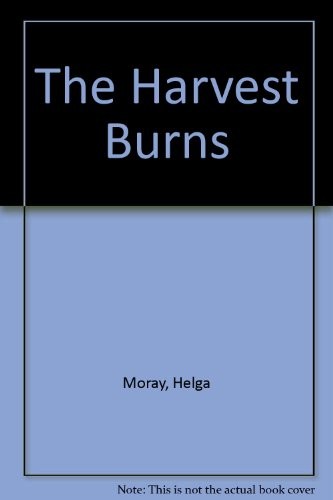 Cover for The Harvest Burns