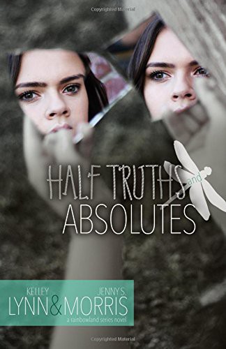 Cover for Half Truths and Absolutes