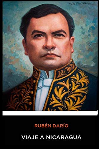 Cover for Ruben Dario - Viaje a Nicaragua