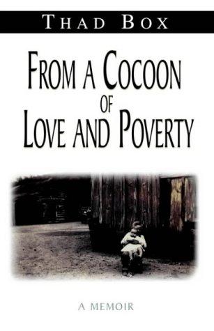 Cover for From a Cocoon of Love and Poverty