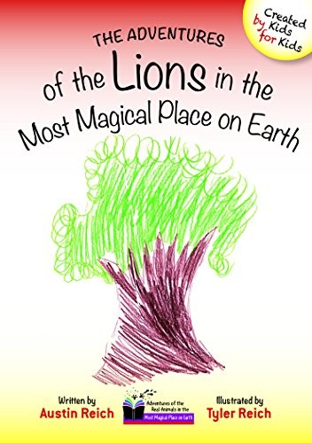 Cover for Adventures of the Lions in the Most Magical Place on Earth