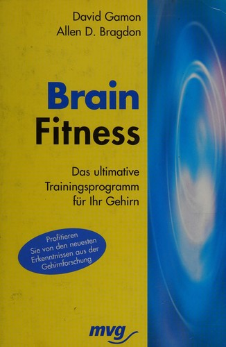 Cover for Brain Fitness. Das ultimative Trainingsprogramm für Ihr Gehirn.