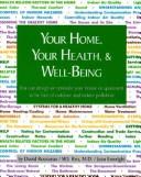 Cover for Your home, your health, and well-being
