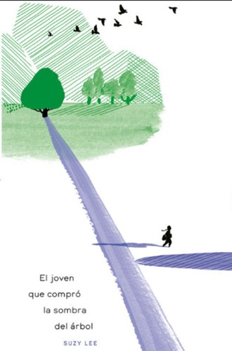 Cover for El joven que compró la sombra del árbol