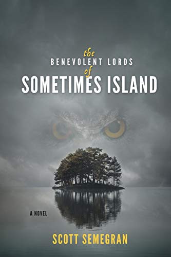 Cover for The Benevolent Lords of Sometimes Island