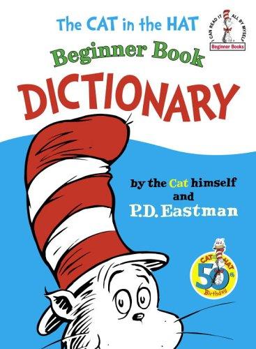 Cover for The Cat in the Hat Beginner Book Dictionary (Beginner Books(R))
