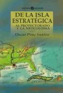 Cover for De La Isla Estrategica