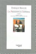 Cover for La Presidencia Imperial/The Imperial Presidency